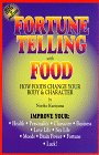 9780965182300: Fortune Telling with Food