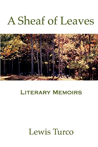 Imagen de archivo de A Sheaf of Leaves: Literary Memoirs a la venta por Bookmans