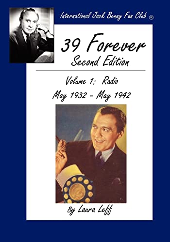 Beispielbild fr 39 Forever Vol. 1 : Radio, May 1932 - May 1942 zum Verkauf von Better World Books
