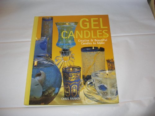 Imagen de archivo de Gel Candles - Creative Beautiful Candles To Make a la venta por Goodwill of Colorado