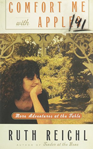 Imagen de archivo de Comfort Me with Apples: More Adventures at the Table a la venta por Better World Books: West