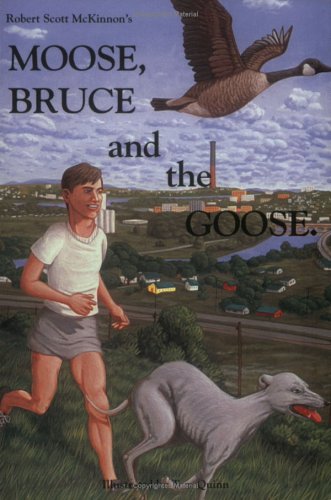 Imagen de archivo de Moose, Bruce, and the Goose Revised Edition a la venta por Second Edition Books