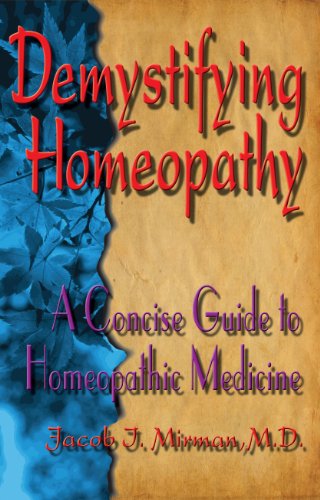 Stock image for Demystifying Homeopathy for sale by BooksRun