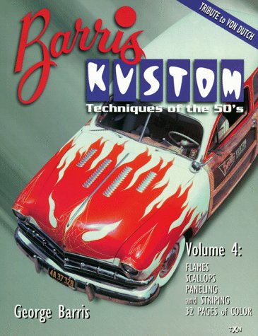 9780965200530: Barris Kustom Techniques of the 50's: Flames, Scallops, Paneling and Striping