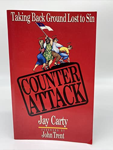 Imagen de archivo de Counter Attack : Taking Back Ground Lost to Sin a la venta por SecondSale