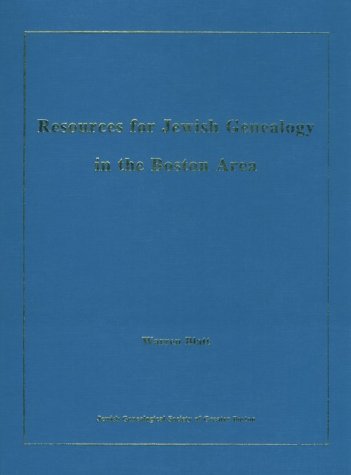 Resources for Jewish Genealogy in the Boston Area.