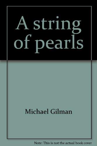 Imagen de archivo de A string of pearls: 108 meditations on tai chi chuan a la venta por Vashon Island Books
