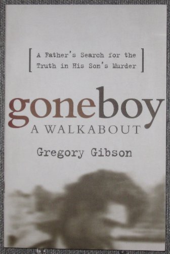 Stock image for Goneboy a Walkabout for sale by Hippo Books