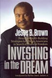 9780965221818: Investing in the Dream