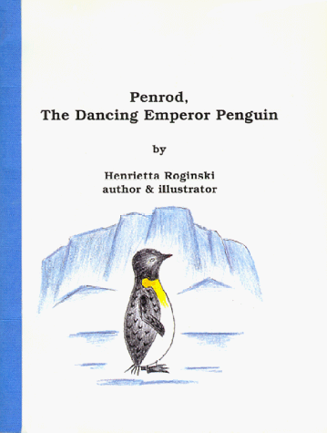 Imagen de archivo de Penrod, the Dancing Emperor Penguin a la venta por Better World Books