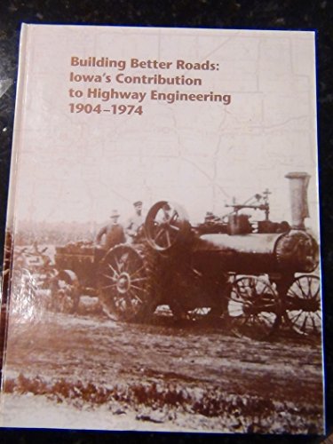 9780965231015: Building better roads [Hardcover] by Leo Landis