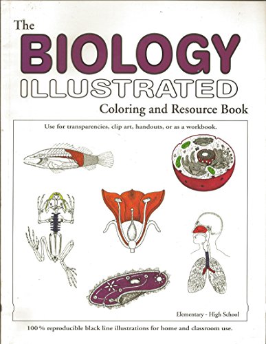 9780965231565: The biology illustrated: Coloring and resource boo