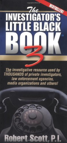 Stock image for Investigator's Little Black Book 3: The Investigative Resource Used by Thousands of Private Investigators, Law Enforcement Agencies, Media Organizatio for sale by ThriftBooks-Atlanta