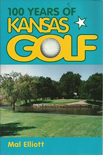 Beispielbild fr 100 Years of Kansas Golf zum Verkauf von ThriftBooks-Dallas