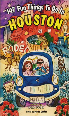 9780965246477: 147 Fun Things to Do in Houston