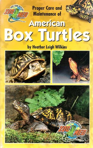 Beispielbild fr Proper Care and Maintenance of American Box Turtles zum Verkauf von Wonder Book