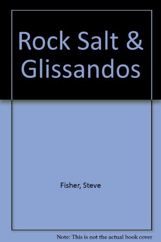 9780965250566: Rock Salt & Glissandos