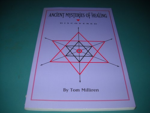 Beispielbild fr Ancient mysteries of healing discovered zum Verkauf von Better World Books