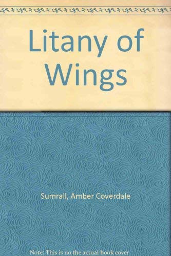 Stock image for Litany of Wings (Signed) for sale by KULTURAs books