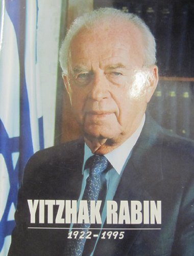 Stock image for Yitzhak Rabin 1922-1995 for sale by Solr Books