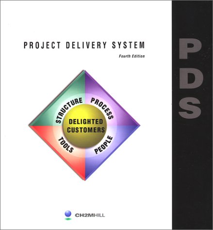 Imagen de archivo de Project Delivery System: Fourth Edition a la venta por Goodwill of Colorado