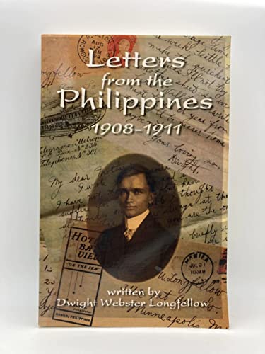 9780965267809: Letters from the Philippines, 1908-1911