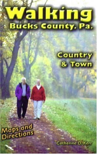 Stock image for Walking Bucks County, Pa for sale by SecondSale