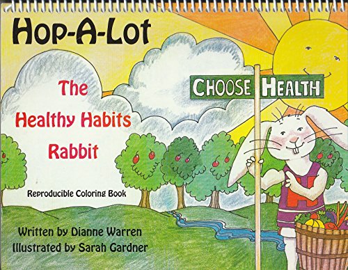 9780965273619: Hop-A-Lot The Healthy Habits of Rabbit