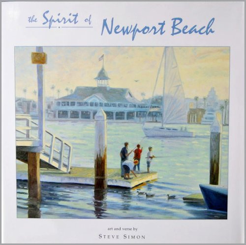 Stock image for The Spirit of Newport Beach for sale by Books From California