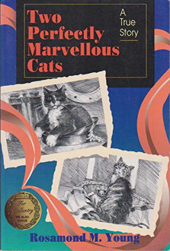 Beispielbild fr Two Perfectly Marvellous Cats zum Verkauf von ThriftBooks-Atlanta