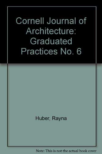 Stock image for Cornell Journal Of Architecture 6 - Graduated Practices for sale by Art Data