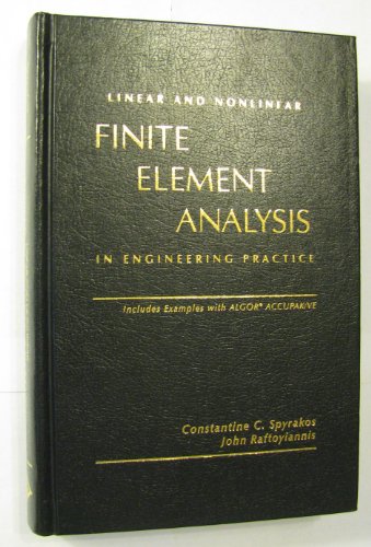 linear and nonlinear FINITE ELEMENT ANALYSIS