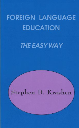 Imagen de archivo de Foreign Language Education the Easy Way a la venta por Goodwill of Colorado