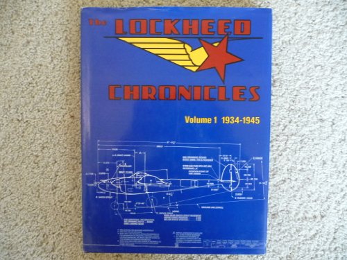 Imagen de archivo de The Lockheed Chronicles a la venta por Books From California
