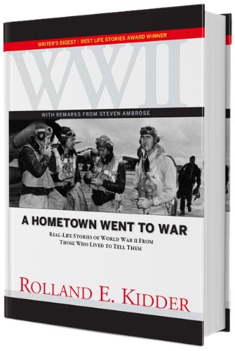 9780965284219: A Hometown Went to War : Remembrances of World War II
