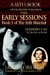 Stock image for The Early Sessions Book 5 of the Seth Material Sessions 199-239 10/18/65 - 3/7/66 (5) for sale by Red's Corner LLC