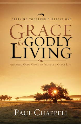 Beispielbild fr Grace for Godly Living zum Verkauf von Better World Books