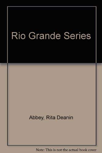 Imagen de archivo de Rio Grande Series a la venta por Willis Monie-Books, ABAA
