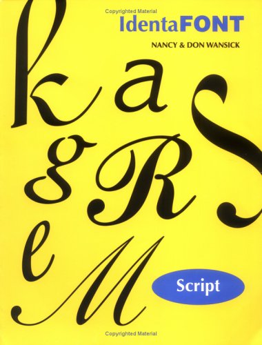 9780965292221: IdentaFONT Script [Paperback] by Wansick, Nancy