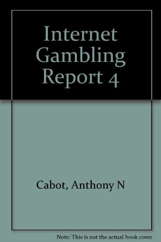 Beispielbild fr Internet Gambling Report IV zum Verkauf von Bookensteins