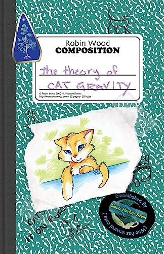 Stock image for The Theory of Cat Gravity: (Being Robin's Pet Theory) for sale by GF Books, Inc.