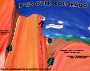 Imagen de archivo de Pigs Over Colorado a la venta por SecondSale