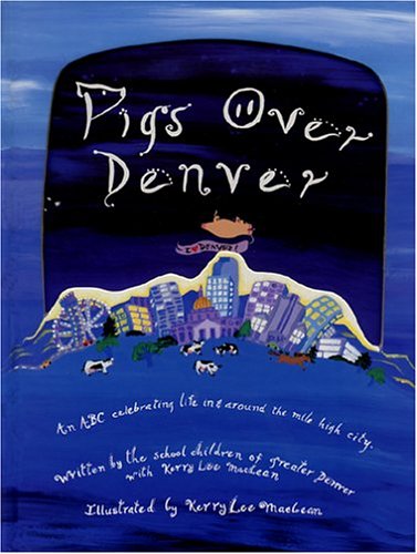 Imagen de archivo de Pigs Over Denver a la venta por SecondSale