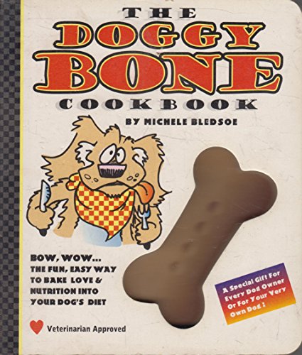 Stock image for The Doggy Bone Cookbook for sale by Wonder Book