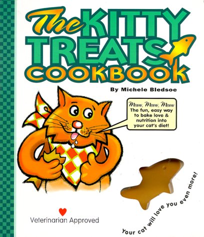 Stock image for The Kitty Treats Cookbook for sale by Wonder Book