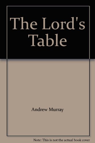 9780965307802: The Lord's Table