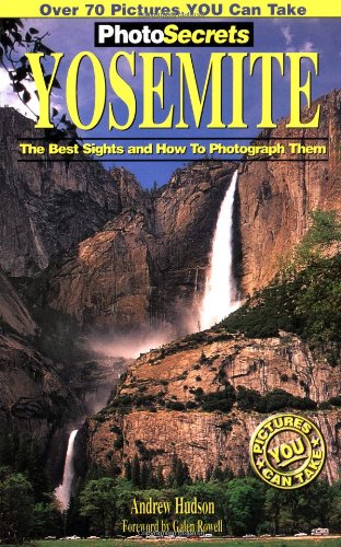 Beispielbild fr PhotoSecrets Yosemite zum Verkauf von SecondSale
