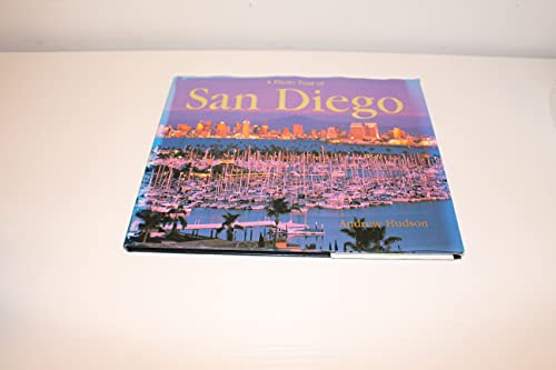 A Photo Tour of San Diego (Photo Tour Books) (9780965308779) by Hudson, Andrew