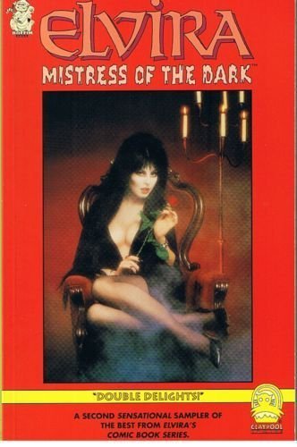 Stock image for Elvira, Mistress of the Dark Trade Paperback #2: "Double Delights!" for sale by HPB-Emerald