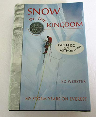 Beispielbild fr Snow in the Kingdom: My Storm Years on Everest zum Verkauf von SecondSale